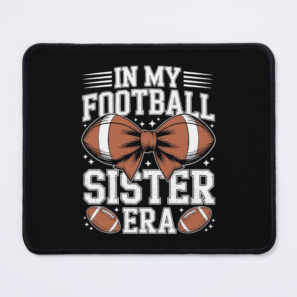 Item preview, In My Football Sister Era American Football Sister Sis Life  designed and sold by lilLilaBatArt.