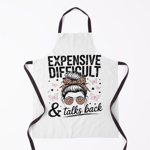 Item preview, Expensive Difficult And Talks Back Messy Bun Mother's Day designed and sold by Kcgarciaso.