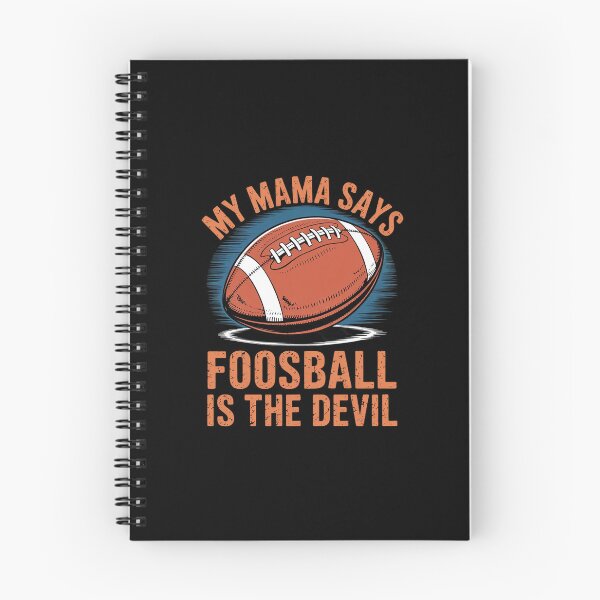 Item preview, My Mama Says Foosball Is The Devil Football Season  designed and sold by BeetleMalon.