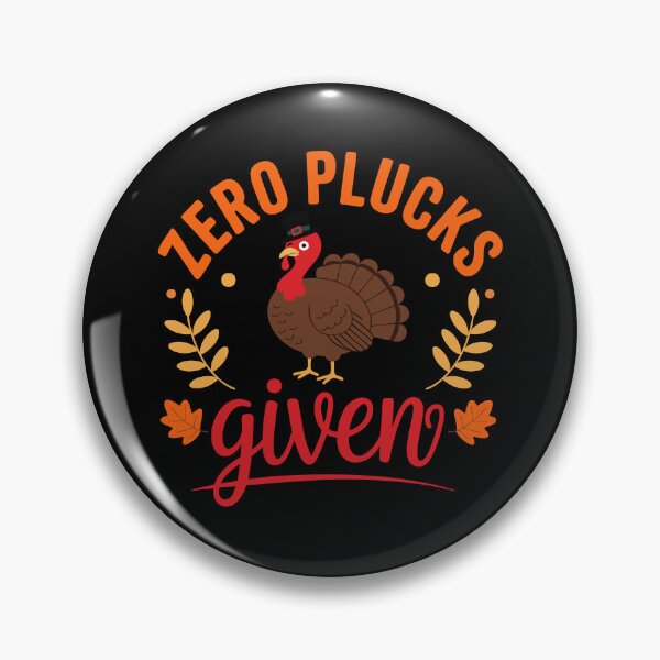 Artikelvorschau, Zero Plucks Given Niedliches Thanksgiving-Truthahn-Design entworfen und verkauft von Maniutek.