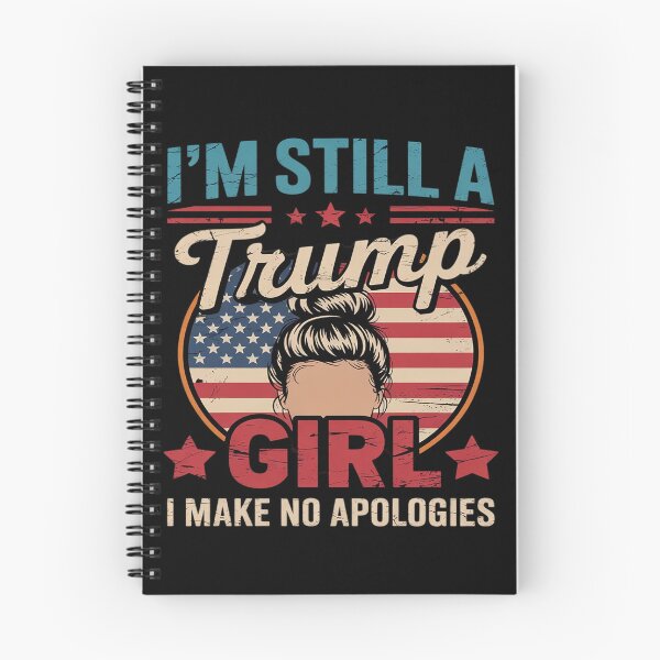 Item preview, Messy Bun I'm Still A Trump Girl I Make No Apologies  designed and sold by RuthGAArt.