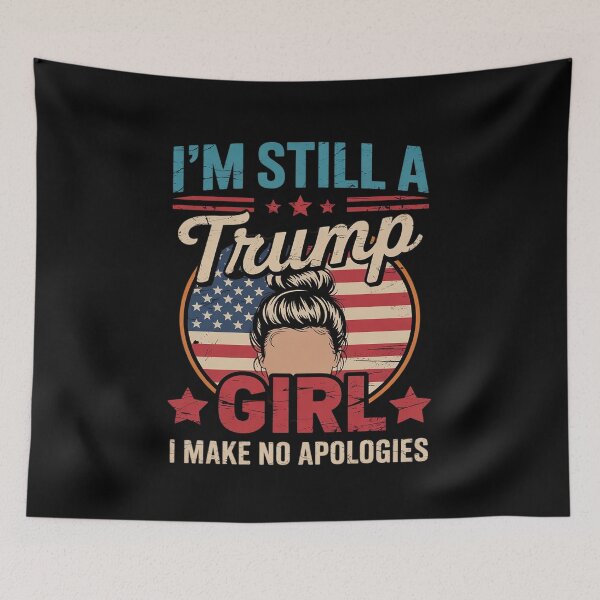 Item preview, Messy Bun I'm Still A Trump Girl I Make No Apologies  designed and sold by RuthGAArt.