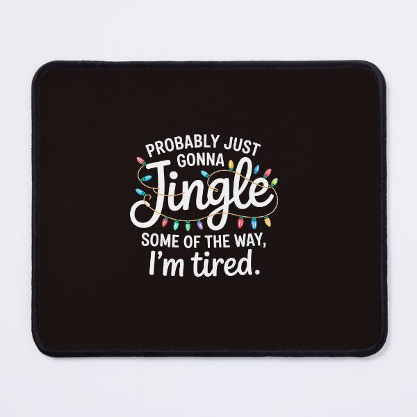 Item preview, Jingle Tired Holiday Quote With Playful Bright Lights designed and sold by ImeldaSparks.
