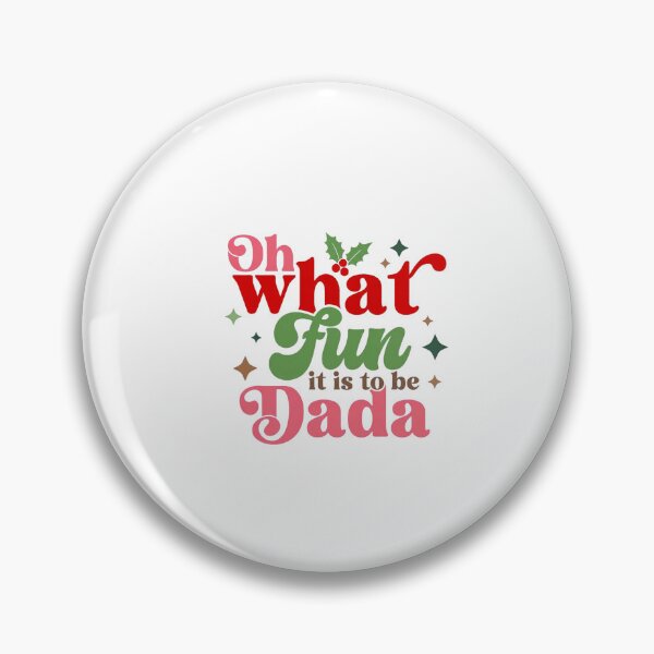 Item preview, Dada Holiday Fun Quote With Bright Cheerful Colors designed and sold by ImeldaSparks.