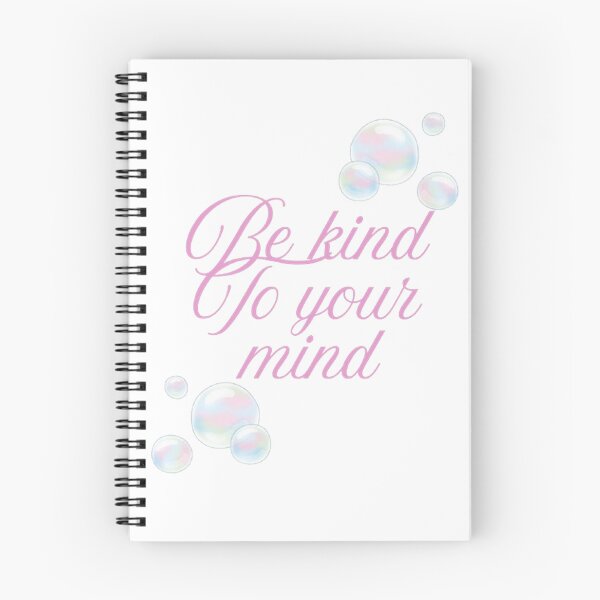 Item preview, Be Kind To Your Mind | Self Care Mental Health Aesthetic designed and sold by bloompprint.