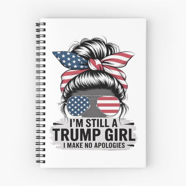 Item preview, I'm Still a Trump Girl - I Make No Apologies - Messy Bun  designed and sold by RoyTill0Art.