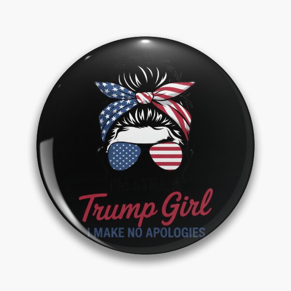 Item preview, I'm Still A Trump Girl Make No Apologies ic Messy Bun  designed and sold by RoyTill0Art.