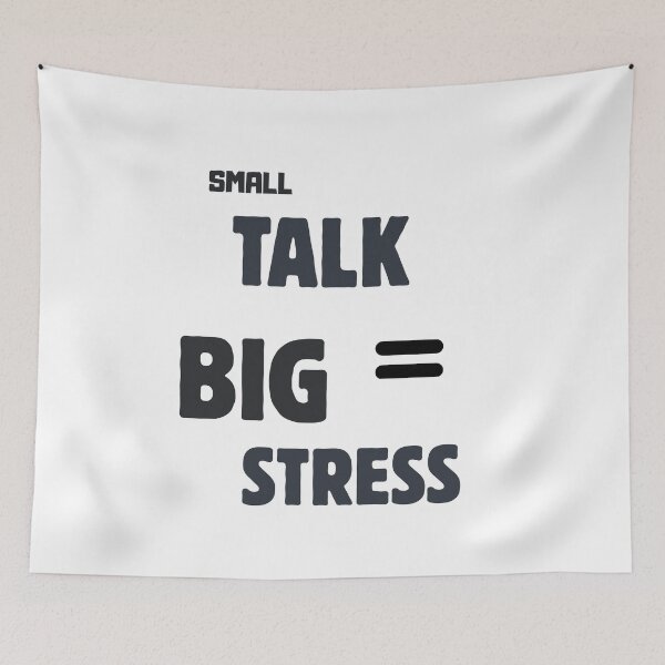 Item preview, Small Talk = Big Stress – Funny Introvert Office Quote designed and sold by CielaNoir.
