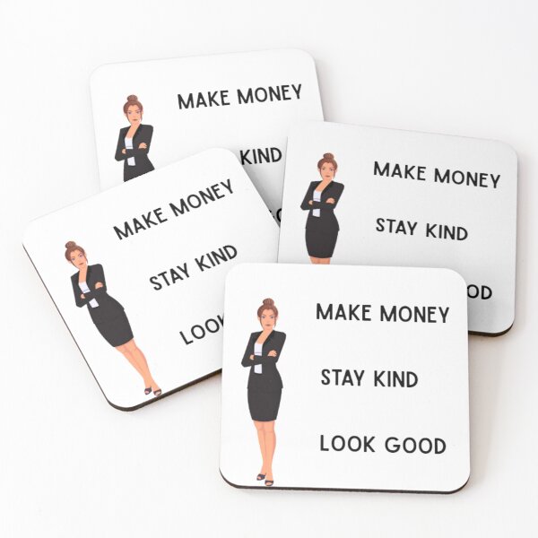 Item preview, Make money, stay kind, look good - Boss quote  designed and sold by Mastalina99.