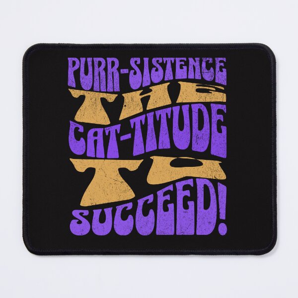 Item preview, Purr-Sistence "The Cat-Titude" T-Shirt for Cat lovers designed and sold by PurrfectlyPosh9.