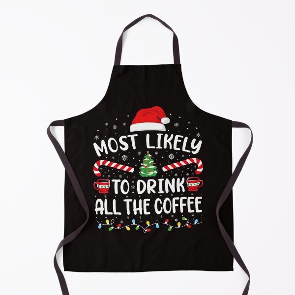 Item preview, Most Likely Drink Santa Coffee Scene With Festive designed and sold by torildorxop.