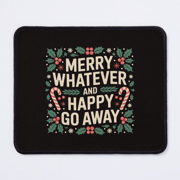 Item preview, Merry Whatever Quote Scene With Bright Sarcastic Holiday Mood designed and sold by torildorxop.