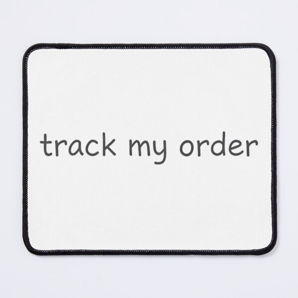 Item preview, Track My Order - Funny Online Shopping Addict T-Shirt designed and sold by Trind-Tshirt.