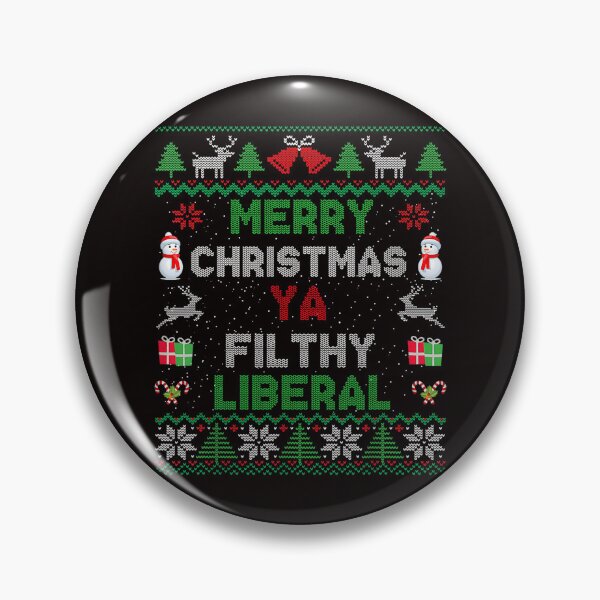 Item preview, Merry Christmas Filthy Liberal Scene With Funny Sweater  designed and sold by torildorxop.