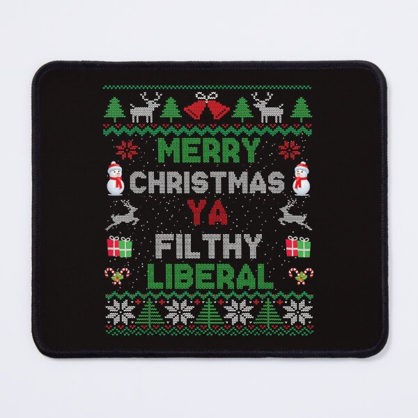 Item preview, Merry Christmas Filthy Liberal Scene With Funny Sweater  designed and sold by torildorxop.