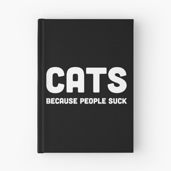 Item preview, Cats! Because People Suck designed and sold by mebyme.