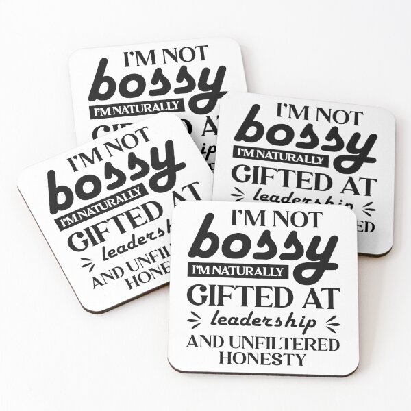 Item preview, Not Bossy Gifted Leadership Quote With Bold Confident  designed and sold by cosettacir6382.