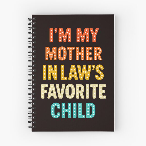 Item preview, Mother In Law Favorite Child Quote With Playful Holiday  designed and sold by cosettacir6382.