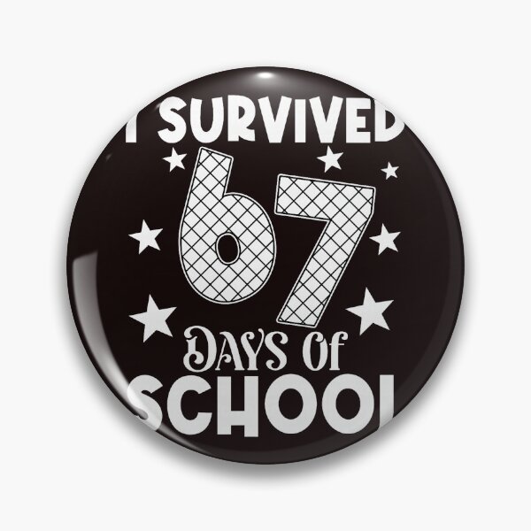 Item preview, Sixty Seven Days School Scene With Fun Bold Celebration designed and sold by cosettacir6382.