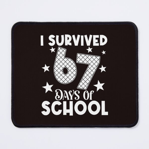 Item preview, Sixty Seven Days School Scene With Fun Bold Celebration designed and sold by cosettacir6382.