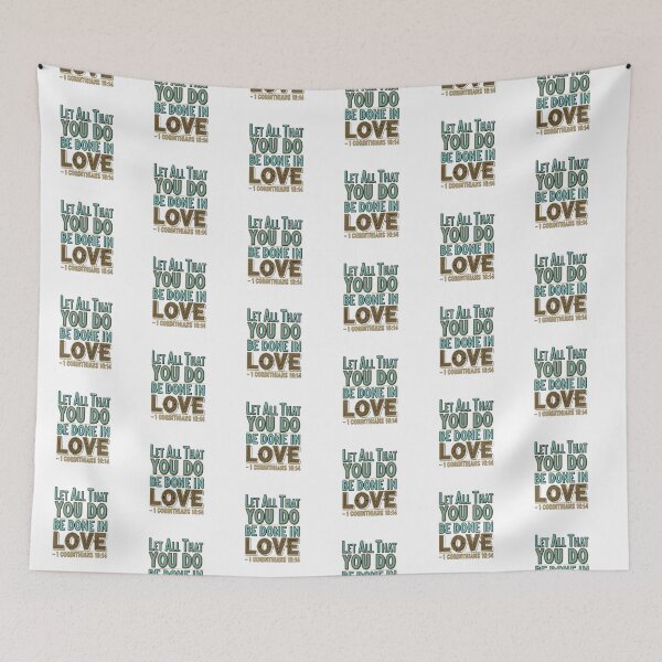 Item preview, 1 Corinthians 16:14 Scripture Quote | Elegant Christian Encouragement Art designed and sold by ebocraft.