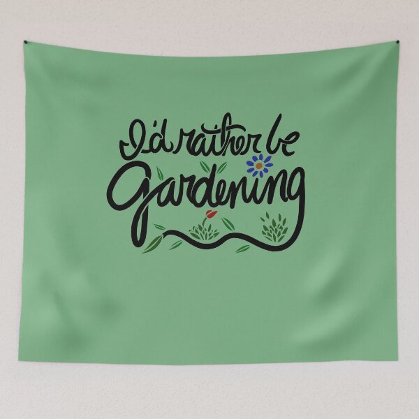 Item preview, I'd rather be gardening designed and sold by FrictionMaxxing.
