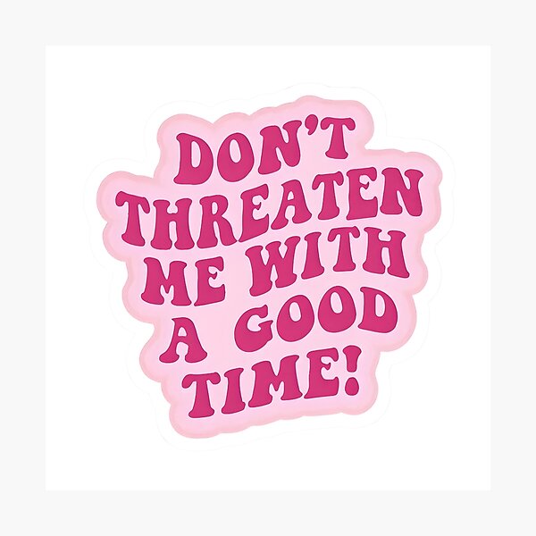 Item preview, Don't Threaten Me  designed and sold by dreamvisionsKG.