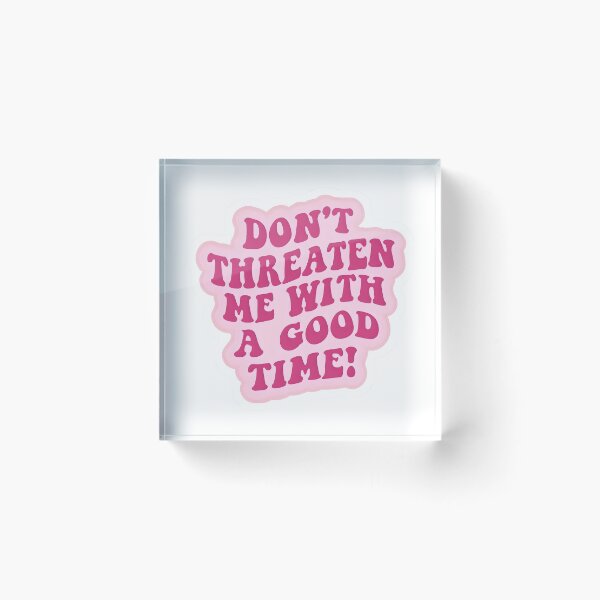 Item preview, Don't Threaten Me  designed and sold by dreamvisionsKG.
