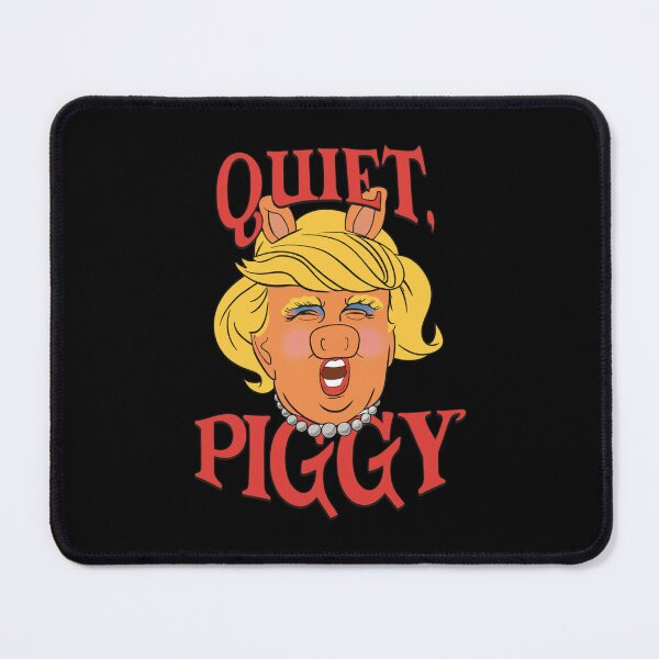 Item preview, Quiet Piggy Resist Fascism Anti Trump, Anti facism, Quiet Quiet Piggy, Dancing Pig Protest, Liberal Activist FDT, Anti MAGA Racist Facist FDT Protest Politica - Quiet Piggy designed and sold by Miarsabhoul.