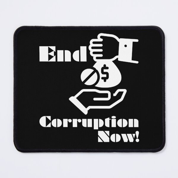 Item preview, End Corruption Now designed and sold by ActOutTees.
