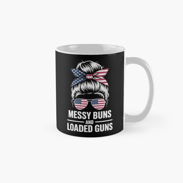 Item preview, Messy Bun and Loaded Guns American Flag 4th of July Women  designed and sold by RoyTill0Art.