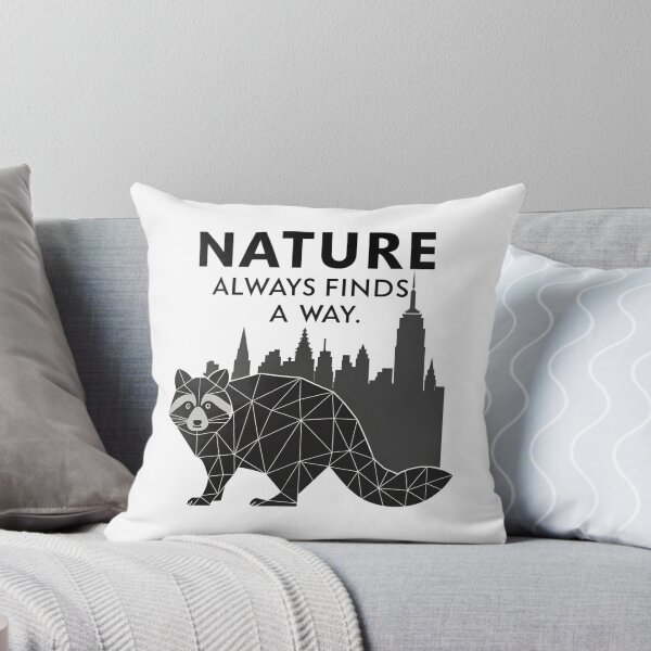 Item preview, Nature Always Finds a Way - Raccoon designed and sold by Jakarprint.