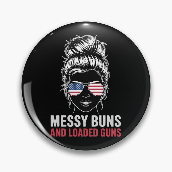 Artikelvorschau, Messy Buns und geladene Waffen entworfen und verkauft von RsFilsingerArt.