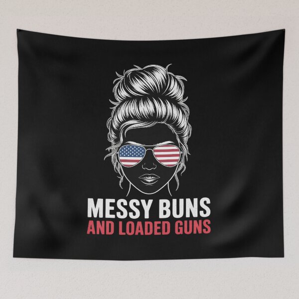 Item preview, Messy Buns and Loaded Guns  designed and sold by RsFilsingerArt.