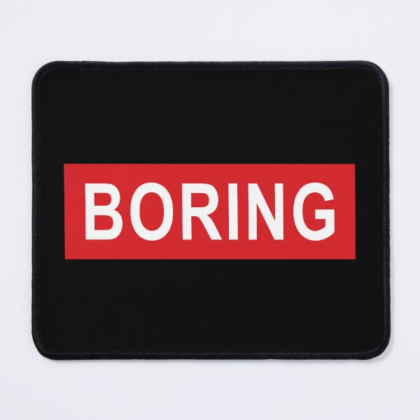 Item preview, Boring Word designed and sold by Jeallan Designs.