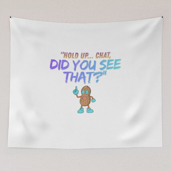 Item preview, Hold Up Chat – Did You See That? style designed and sold by SloganSauce.
