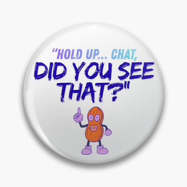 Item preview, Hold Up Chat – Did You See That? purple designed and sold by SloganSauce.