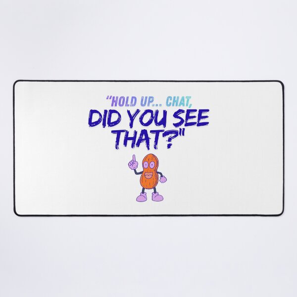 Item preview, Hold Up Chat – Did You See That? purple designed and sold by SloganSauce.