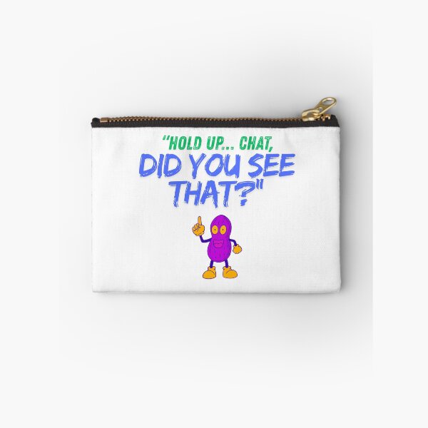 Item preview, Hold Up Chat – Did You See That? bright designed and sold by SloganSauce.