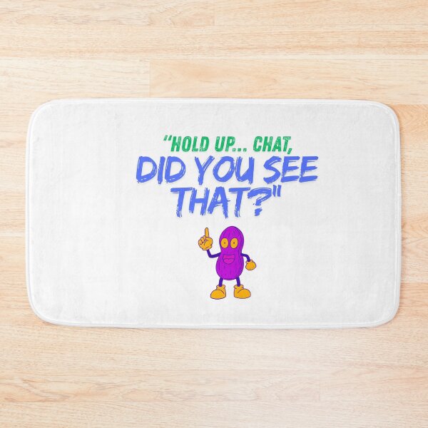 Item preview, Hold Up Chat – Did You See That? bright designed and sold by SloganSauce.