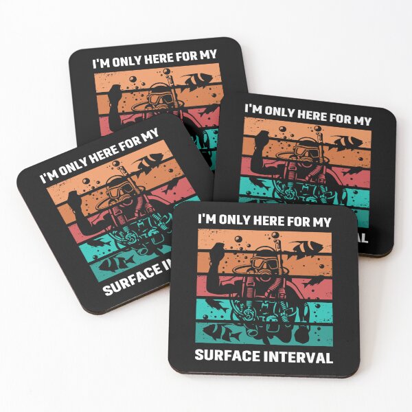 Item preview, I'm Only Here For My Surface Interval designed and sold by mybegoniatee.