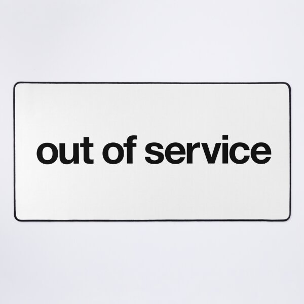 Item preview, Out of Service designed and sold by The Common Tee.