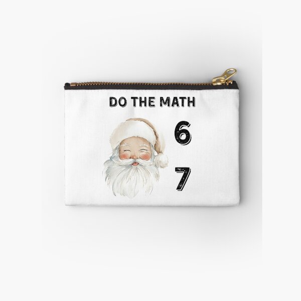 Item preview, Do the Math 67 – Funny Santa Christmas Meme designed and sold by EVESTUDIOART.