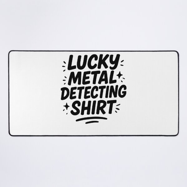 Item preview, Lucky Metal Detecting Shirt Treasure Hunt Fun designed and sold by LuminOrb.