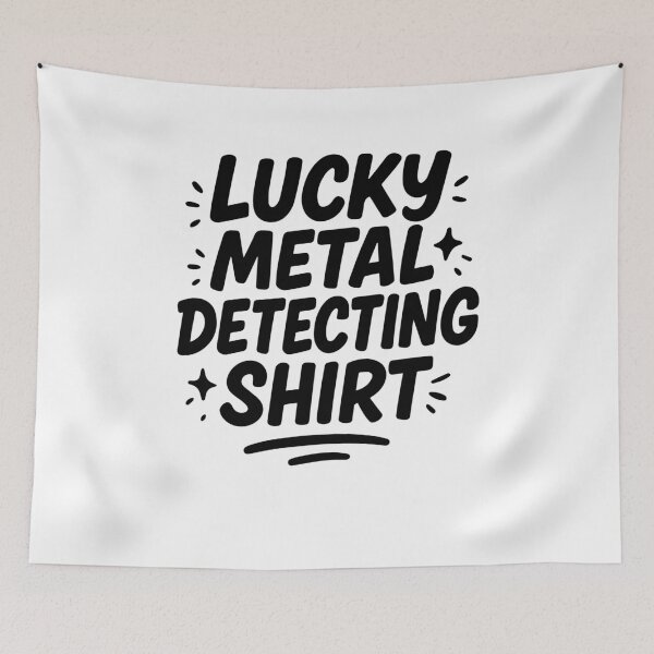 Item preview, Lucky Metal Detecting Shirt Treasure Hunt Fun designed and sold by LuminOrb.