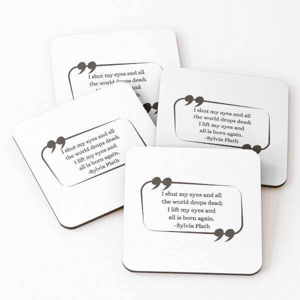 Item preview, I shut my eyes and all the world drops dead - Sylvia Plath Quote Gift Ideas designed and sold by RebelliousRosee.