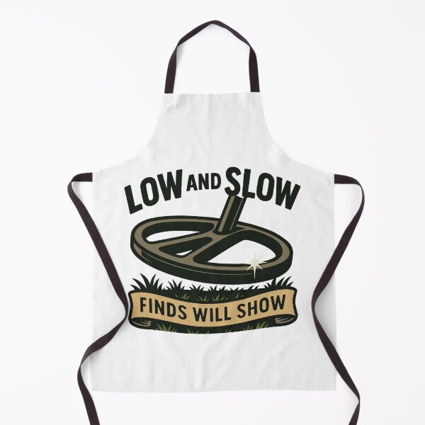 Item preview, Low And Slow Finds Will Show Treasure Hunting designed and sold by LuminOrb.