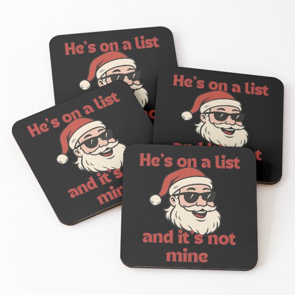 Item preview, He's On A List and It's Not Mine Funny Santa Christmas Humor  designed and sold by NightWisdom.