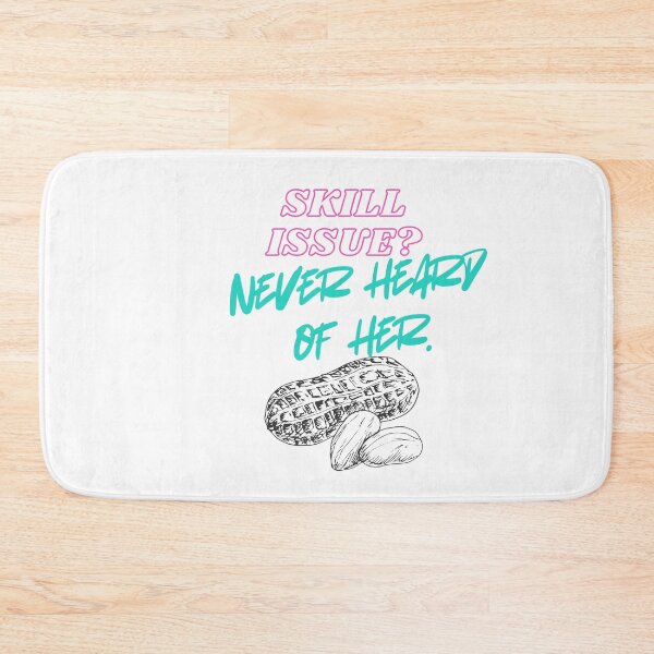 Item preview, Skill Issue? Never Heard of Her – Trendy Gamer Quote designed and sold by SloganSauce.