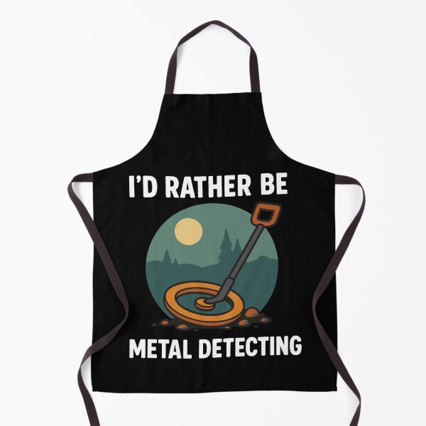 Item preview, I'd Rather Be Metal Detecting Treasure Hunt designed and sold by LuminOrb.